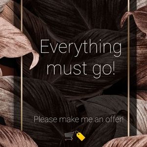 Everything must go sale!